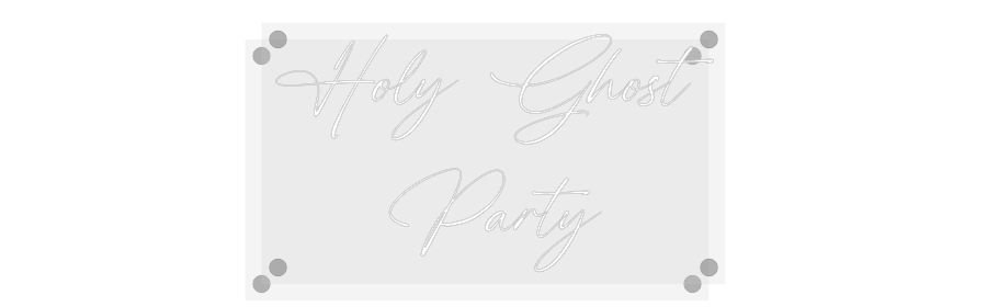 Custom Neon: Holy Ghost
P...