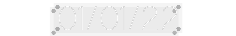 Custom Neon: 01/01/22