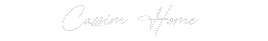 Custom Neon: Cassim Home