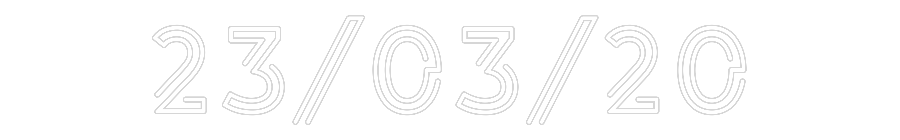 Custom Neon: 23/03/20