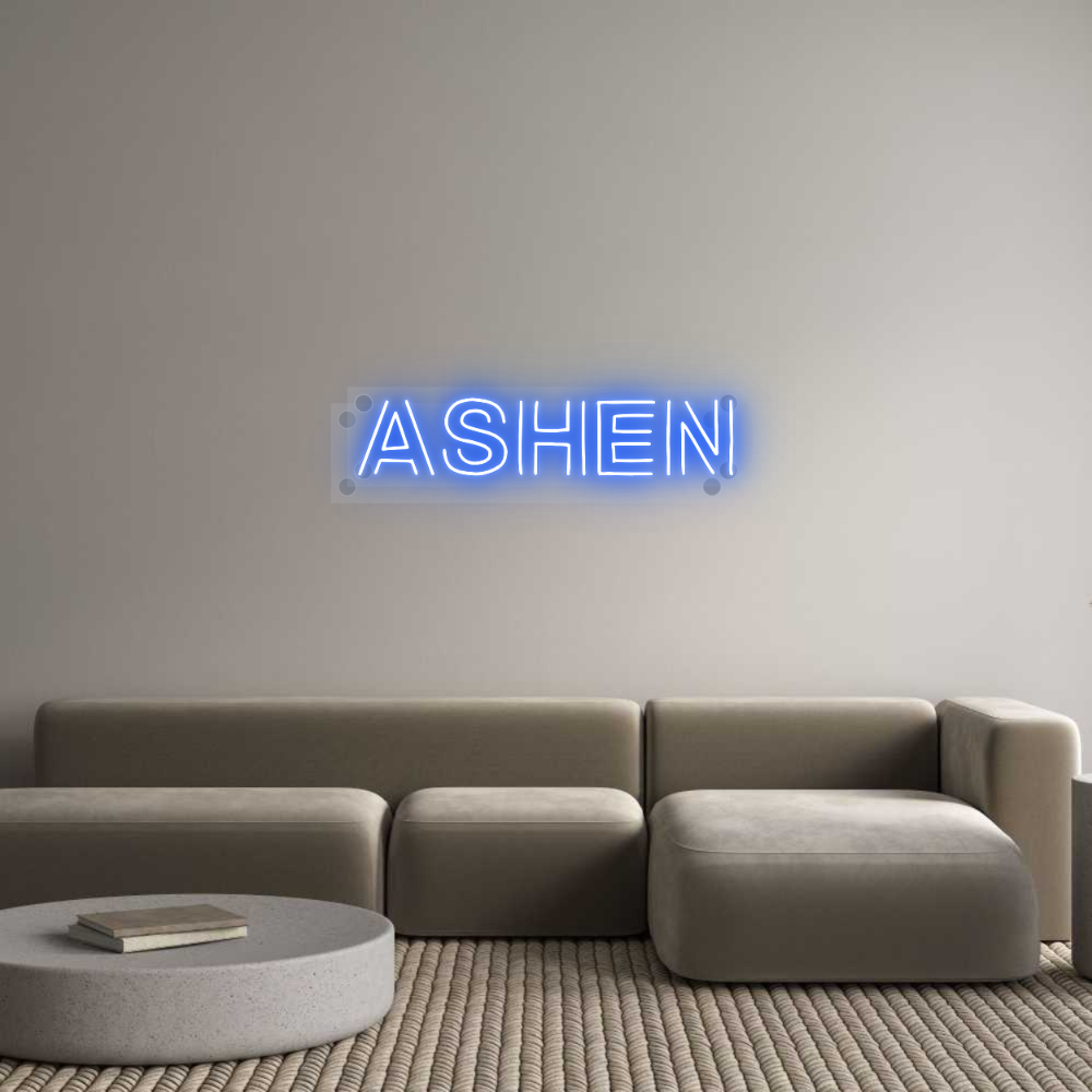 Custom Neon: ASHEN