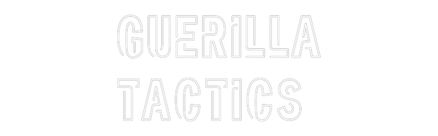 Custom Neon: Guerilla
Tac...