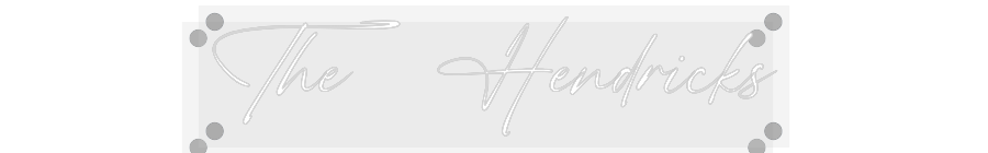 Custom Neon: The Hendricks