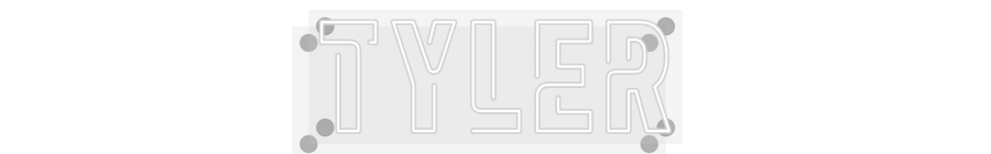 Custom Neon: Tyler
