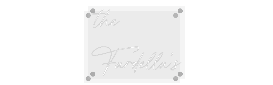 Custom Neon: the
Fardella's