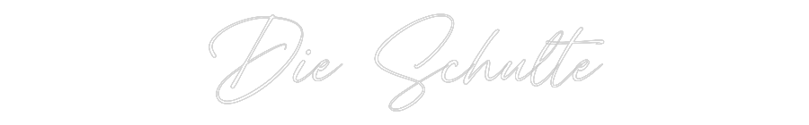 Custom Neon: Die Schulte