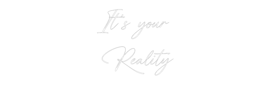 Custom Neon: It’s your
R...