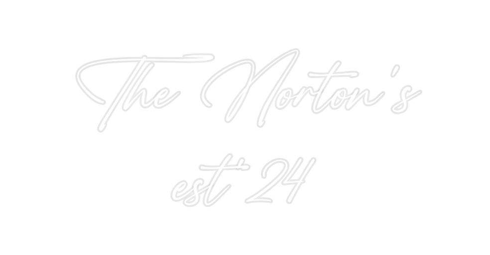 Custom Neon: The Norton’s
...