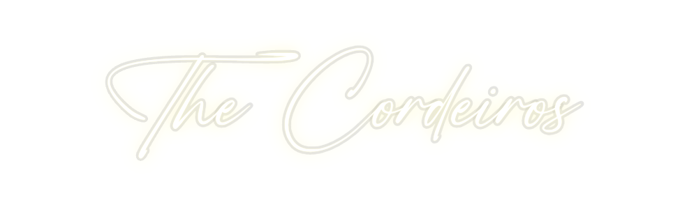 Custom Neon: The Cordeiros