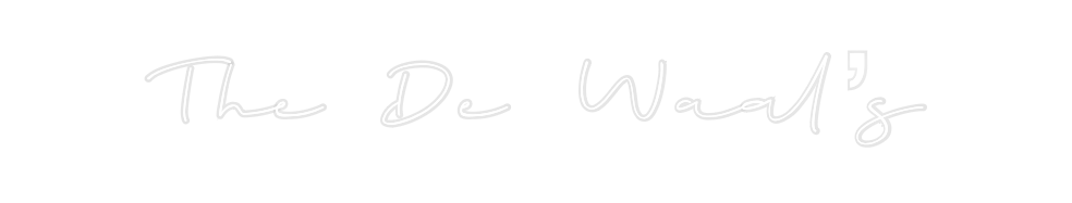 Custom Neon: The De Waal’s