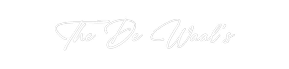 Custom Neon: The De Waal’s