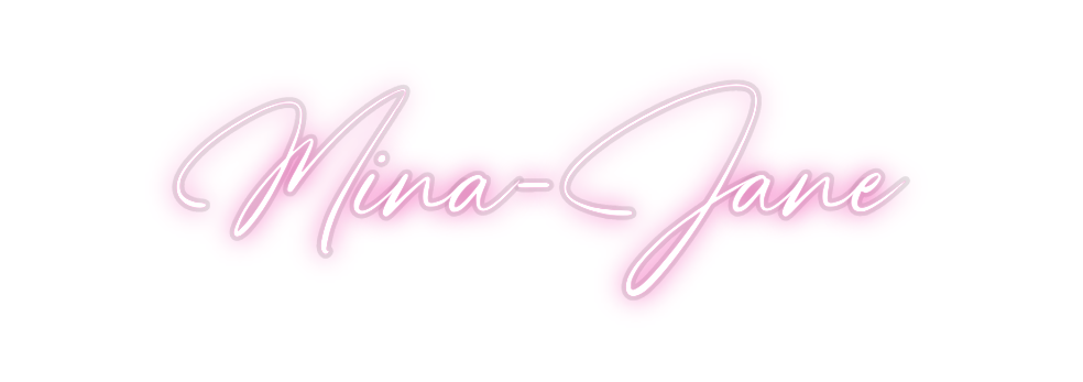 Custom Neon: Mina-Jane