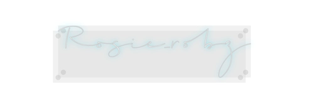 Custom Neon: Rosie_robz