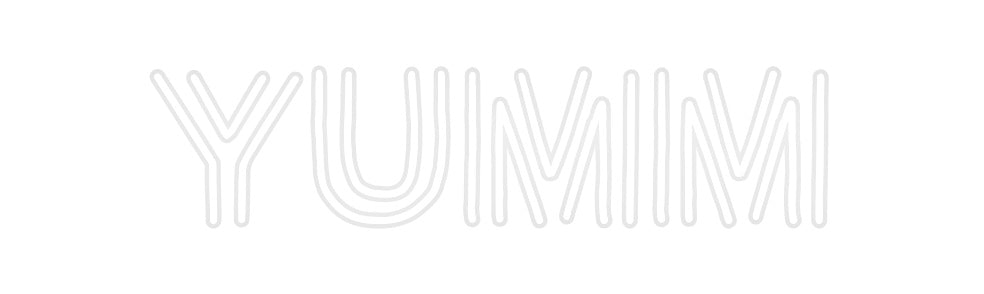 Custom Neon: YUMM