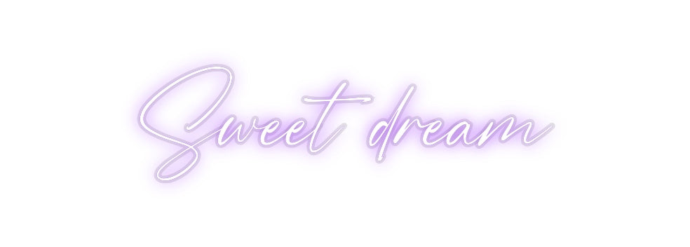 Custom Neon: Sweet dream