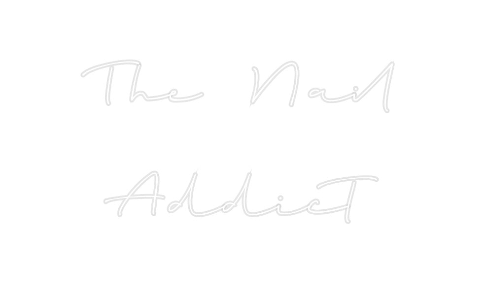 Custom Neon: The Nail
Add...
