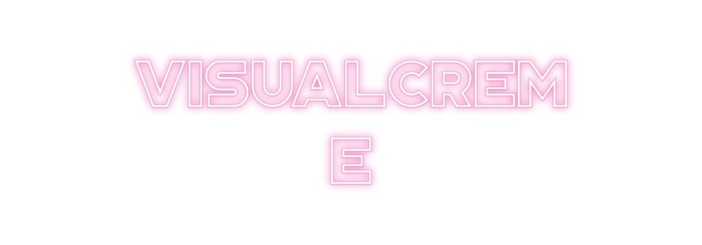 Custom Neon: VISUALCREM
E