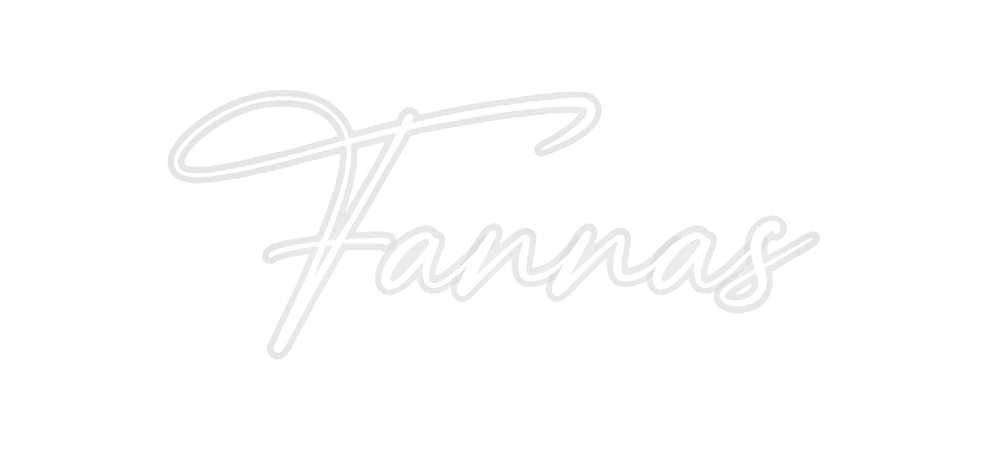 Custom Neon: Fannas