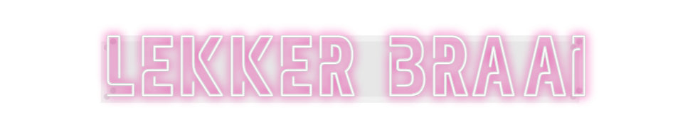 Custom Neon: lekker braai