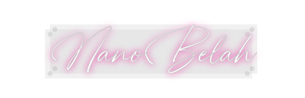 Custom Neon: NanoBelah