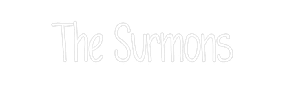 Custom Neon: The Surmons