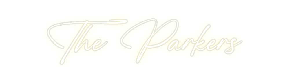 Custom Neon: The Parkers