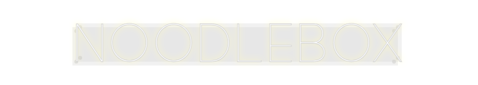Custom Neon: NoodleBox