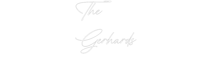 Custom Neon: The
Gerhards