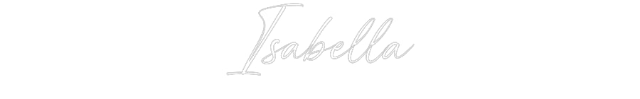 Custom Neon: Isabella