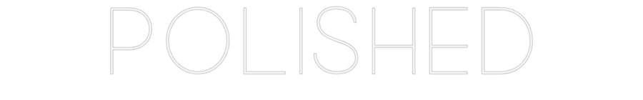 Custom Neon: Polished