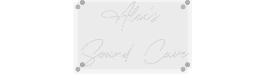 Custom Neon: Alex's
Soun...