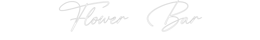 Custom Neon: Flower Bar
