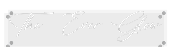 Custom Neon: The Ever Glow