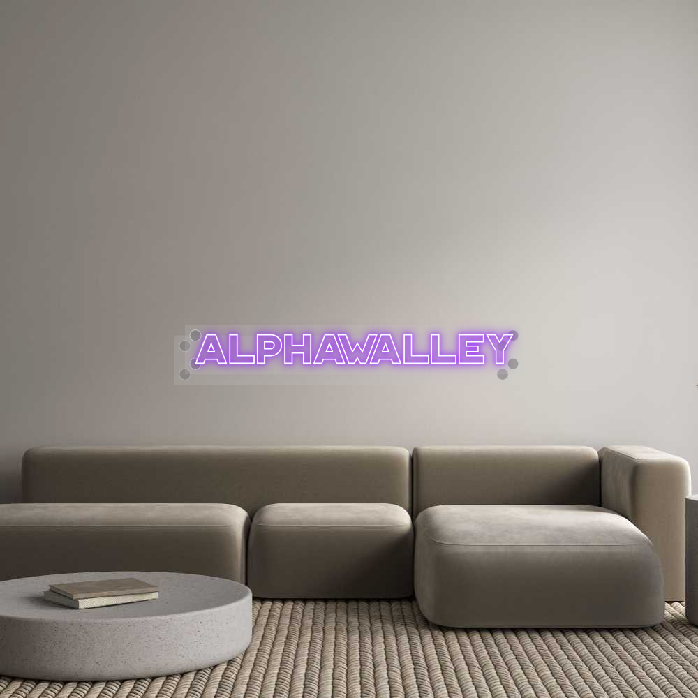 Custom Neon: AlphaWalley