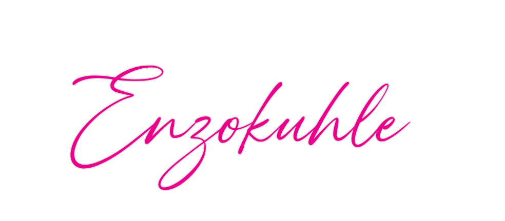 Custom Neon: Enzokuhle