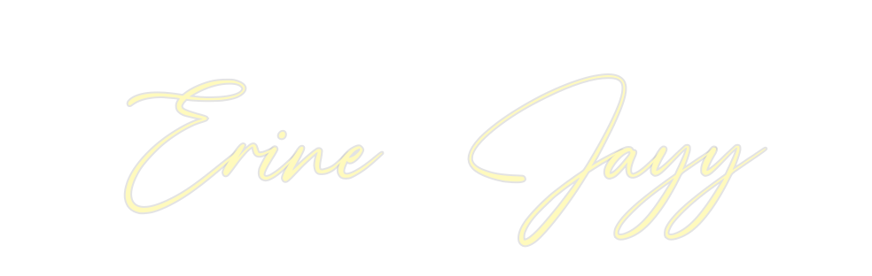Custom Neon: Erine Jayy