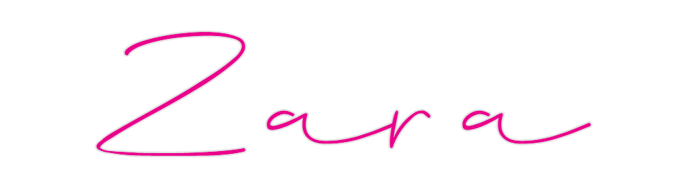 Custom Neon: Zara