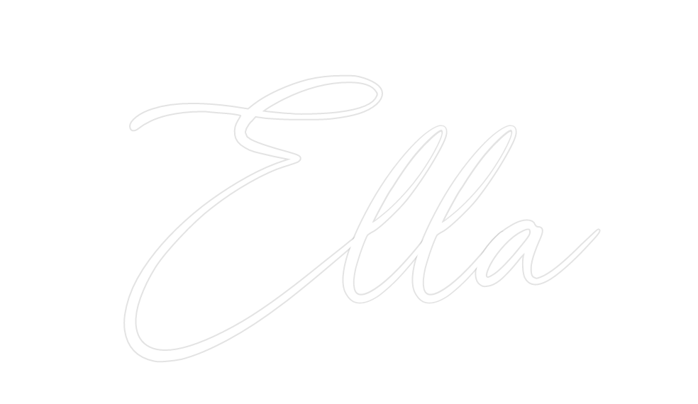 Custom Neon: Ella