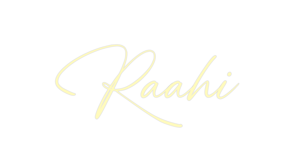 Custom Neon: Raahi