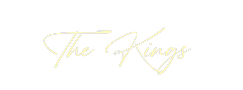 Custom Neon: The Kings