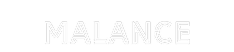 Custom Neon: Malance