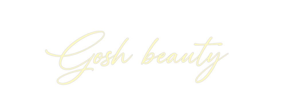 Custom Neon: Gosh beauty
