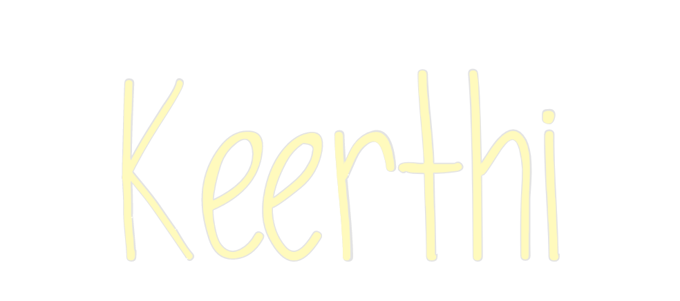 Custom Neon: Keerthi