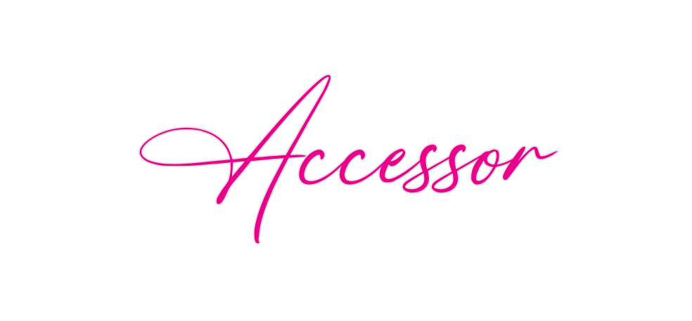 Custom Neon: Accessor