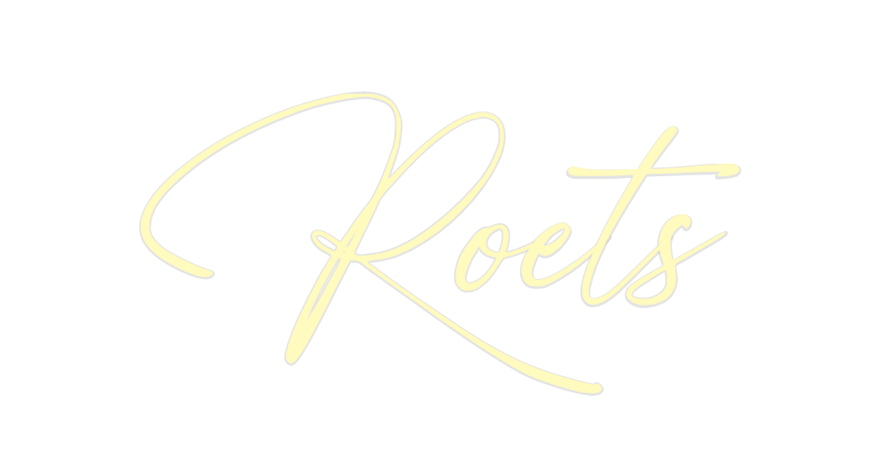 Custom Neon: Roets