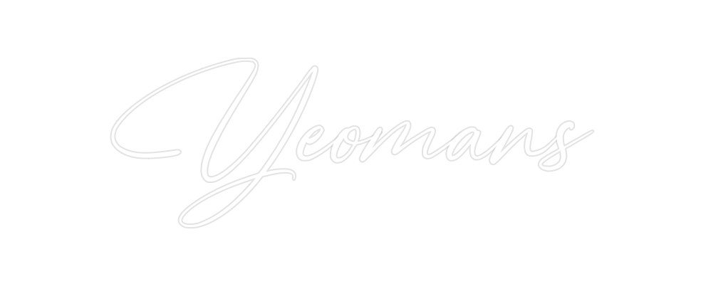 Custom Neon: Yeomans