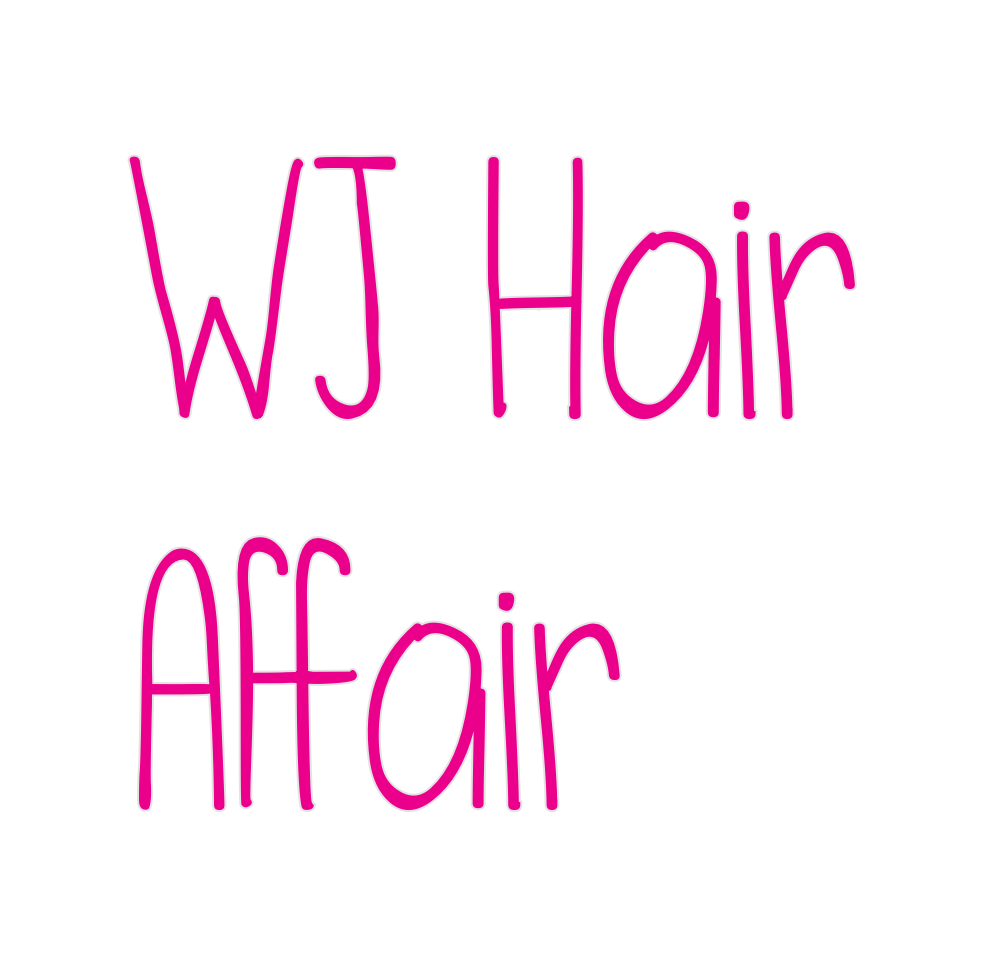 Custom Neon: WJ Hair
Affair