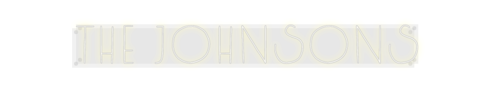 Custom Neon: The Johnsons