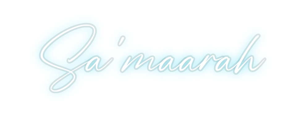 Custom Neon: Sa’maarah