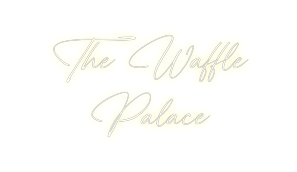 Custom Neon: The Waffle
Pa...